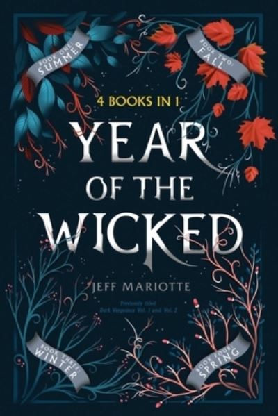 Cover for Jeff Mariotte · Year of the Wicked (Book) (2019)