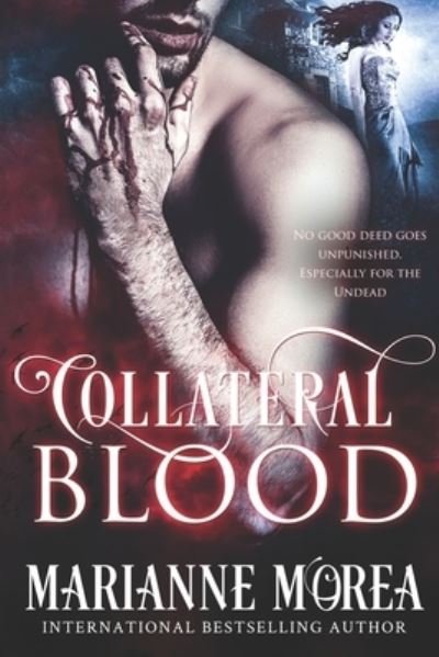 Cover for Marianne Morea · Collateral Blood (Pocketbok) (2016)