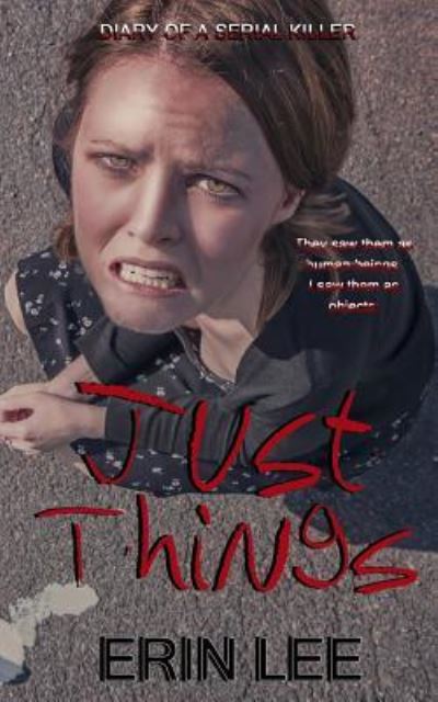 Cover for Erin Lee · Just Things (Pocketbok) (2018)