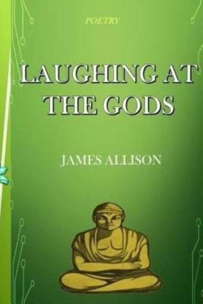 Cover for James Allison · Laughing At the Gods (Taschenbuch) (2016)