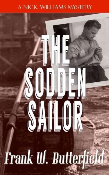 Cover for Frank W Butterfield · The Sodden Sailor (Paperback Bog) (2017)