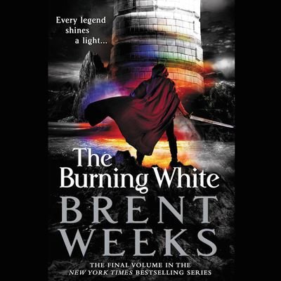 Cover for Brent Weeks · The Burning White (CD) (2019)