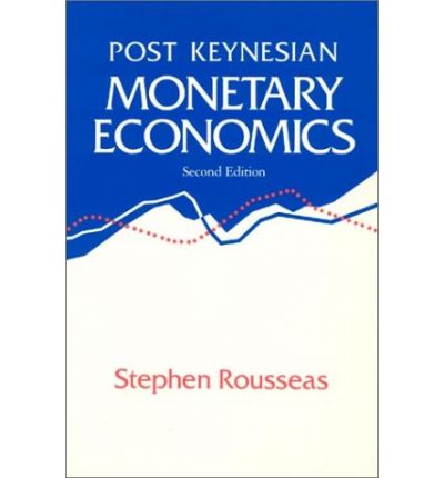 Cover for Rousseas · Post Keynesian Monetary Economics (Inbunden Bok) (1992)