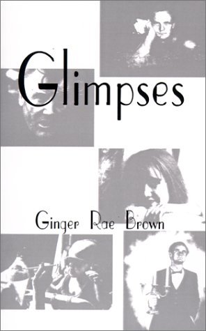 Cover for Ginger Brown · Glimpses (Taschenbuch) (2000)