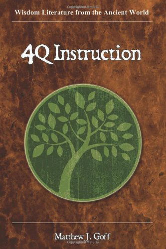 Cover for Matthew J. Goff · 4qinstruction (Society of Biblical Literature) (Paperback Book) (2013)