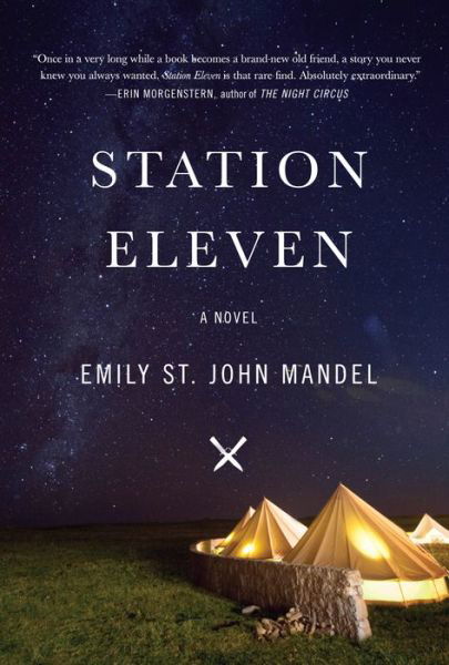 Cover for Emily St John Mandel · Station Eleven (Paperback Bog) (2015)