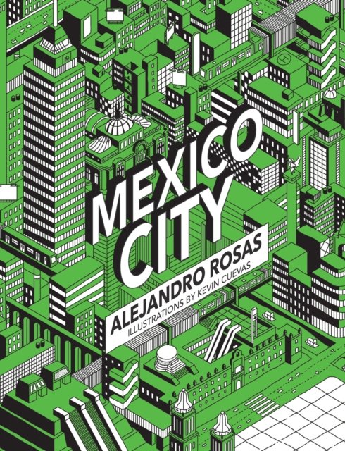Cover for Alejandro Rosas · Mexico City (Paperback Book) (2023)