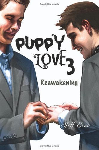 Cover for Jeff Erno · Puppy Love 3: Reawakening (Paperback Book) (2010)