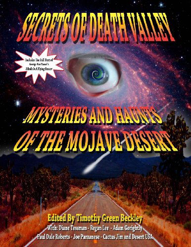 Cover for Joe Parzanese · Secrets of Death Valley: Mysteries and Haunts of the Mojave Desert (Includes Full Text of I Rode in a Flying Saucer) (Paperback Book) [Large Format Fully Illustrated edition] (2011)