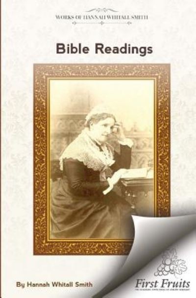 Cover for Hannah Whitall Smith · Bible Readings (Paperback Book) (2018)