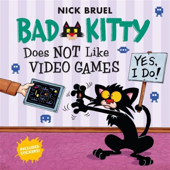 Cover for Nick Bruel · Bad Kitty Does Not Like Video Games: Includes Stickers - Bad Kitty (Paperback Book) (2016)