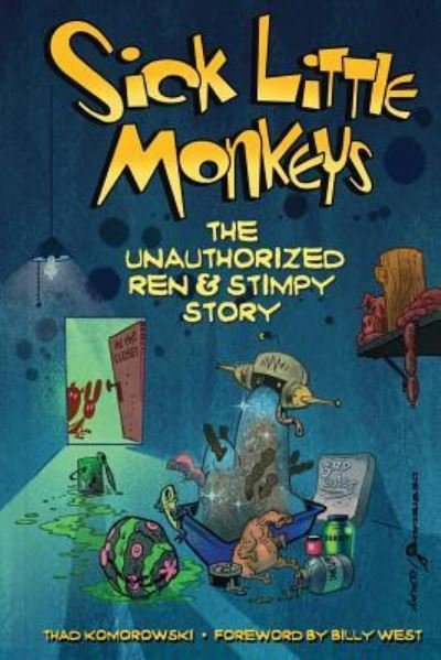Cover for Thad Komorowski · Sick Little Monkeys (Paperback Bog) (2017)