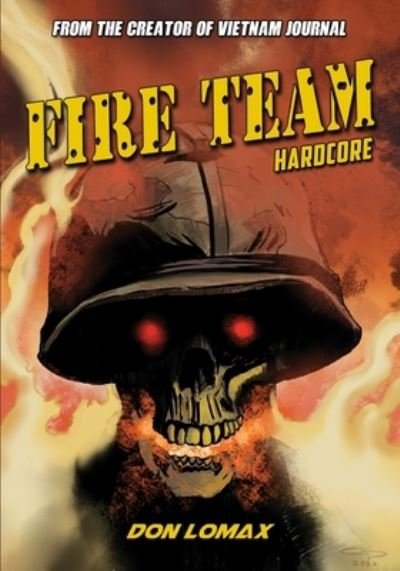 Cover for Don Lomax · Fire Team : Hard Core (Paperback Bog) (2022)