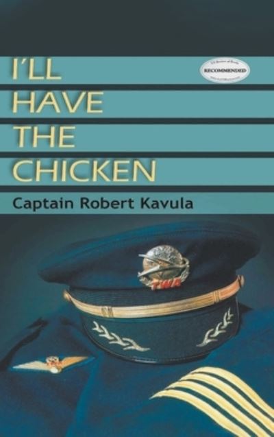 Cover for Robert Kavula · I'll Have the Chicken (Buch) (2022)