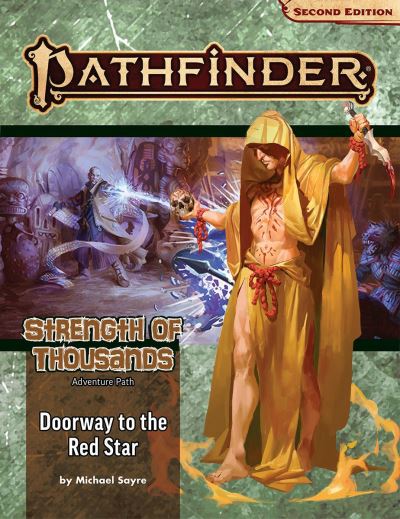 Cover for Michael Sayre · Pathfinder Adventure Path: Doorway to the Red Star (Strength of Thousands 5 of 6) (P2) - PATHFINDER ADV PATH STRENGTH OF THOUSANDS (P2) (Paperback Book) (2022)