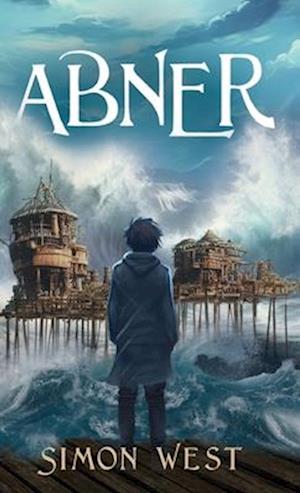 Cover for Simon West · Abner (Hardcover Book) (2025)