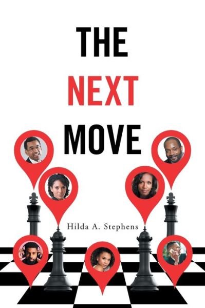 Cover for Hilda A Stephens · The Next Move (Paperback Book) (2021)