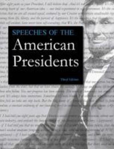 Cover for HW Wilson · Speeches of the American Presidents (Innbunden bok) [3 Revised edition] (2018)