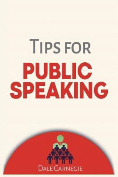 Cover for Dale Carnegie · Tips for Public Speaking (Pocketbok) (2018)