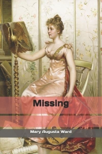 Cover for Mary Augusta Ward · Missing (Paperback Book) (2019)