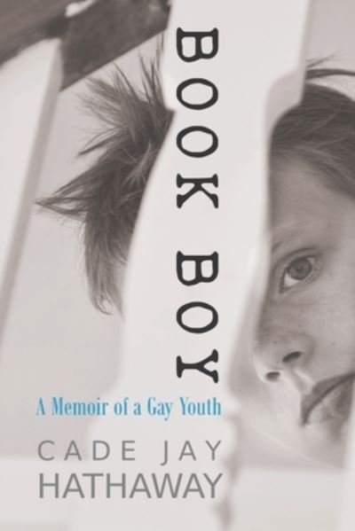 Cover for Cade Jay Hathaway · Book Boy (Pocketbok) (2019)