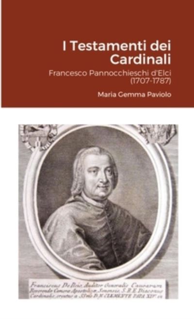 Cover for Maria Gemma Paviolo · I Testamenti dei Cardinali (Pocketbok) (2020)