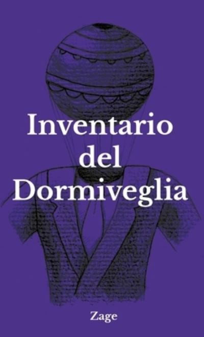 Cover for Zage · Inventario del Dormiveglia (Taschenbuch) (2020)