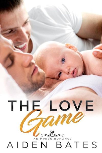 Cover for Aiden Bates · The Love Game (Paperback Book) (2018)