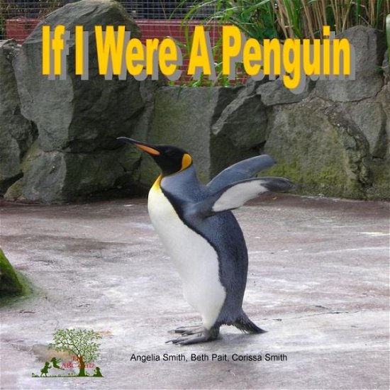 Cover for Beth Pait · If I Were A Penguin (Pocketbok) (2018)