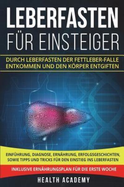 Cover for Health Academy · Leberfasten fur Einsteiger (Paperback Book) (2018)