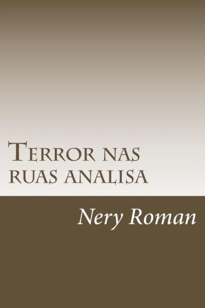 Cover for Nery Roman · Terror nas ruas analisa (Paperback Bog) (2018)