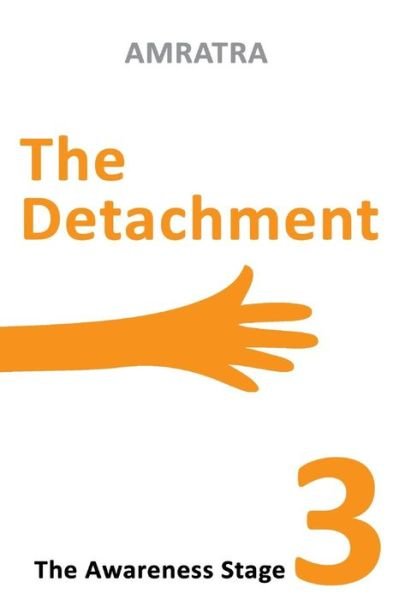 Cover for Amratra · The Detachment (Paperback Book) (2018)