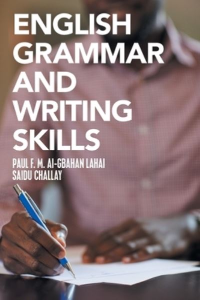 Cover for Saidu Challay · English Grammar and Writing Skills (Paperback Book) (2020)