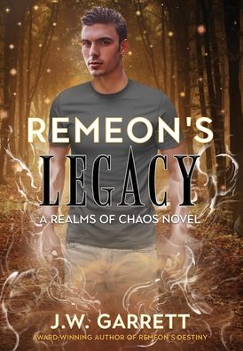 Cover for J. W. Garrett · Remeon's Legacy (Book) (2022)