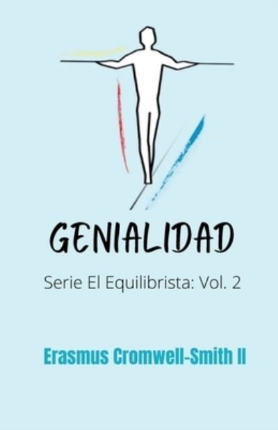 Cover for Erasmus Cromwell-Smith · Genialidad (Paperback Bog) (2021)