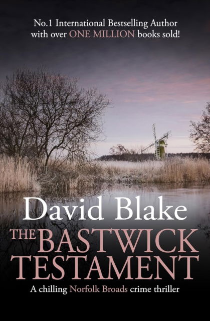 Cover for David Blake · The Bastwick Testament - British Detective Tanner Murder Mystery Series (Taschenbuch) (2025)