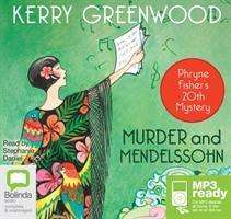 Murder and Mendelssohn - A Phryne Fisher Mystery - Kerry Greenwood - Audioboek - Bolinda Publishing - 9781743178829 - 1 oktober 2013