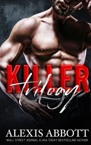 Cover for Alexis Abbott · Killer Trilogy (Pocketbok) (2020)