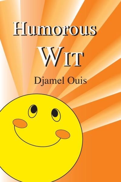 Cover for Djamel Ouis · Humorous Wit (Paperback Bog) (2020)