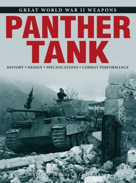 Cover for Dr Matthew Hughes · Panther Tank - Great World War II Weapons (Paperback Book) (2018)