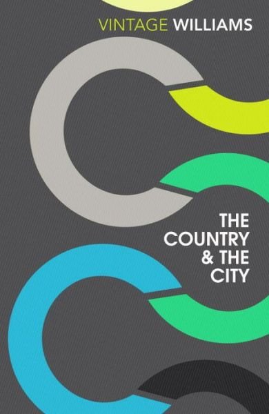 Cover for Raymond Williams · The Country and the City (Taschenbuch) (2016)
