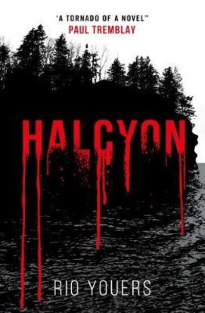 Halcyon - Rio Youers - Książki - Titan Books Ltd - 9781785659829 - 23 października 2018