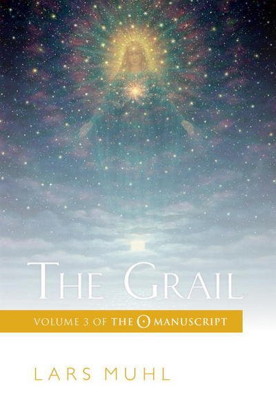 The Grail - Lars Muhl - Livros - Watkins Media Limited - 9781786780829 - 15 de dezembro de 2017