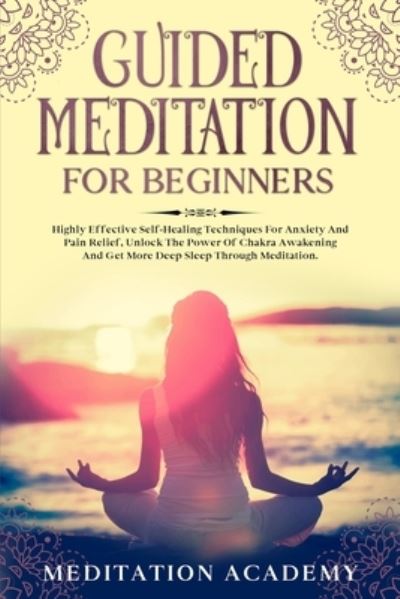 Cover for Meditation Academy · Guided Meditation For Beginners (Paperback Book) (2020)