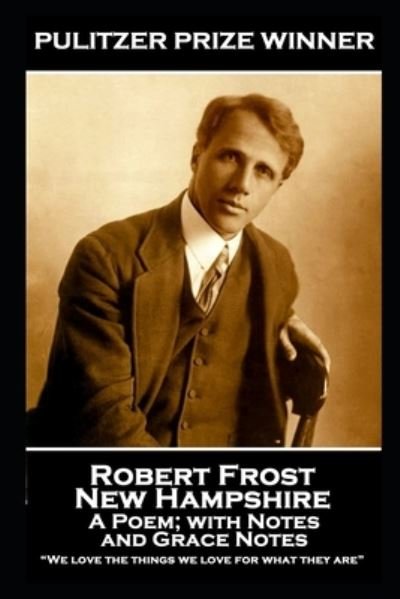 Cover for Robert Frost · Robert Frost - New Hampshire, A Poem; with Notes and Grace Notes (Taschenbuch) (2020)