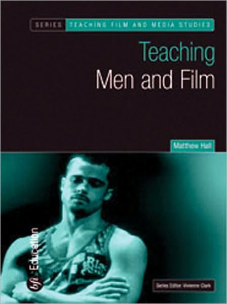 Cover for Na Na · Teaching Men and Film - Teaching Film and Media Studies (Pocketbok) (2007)