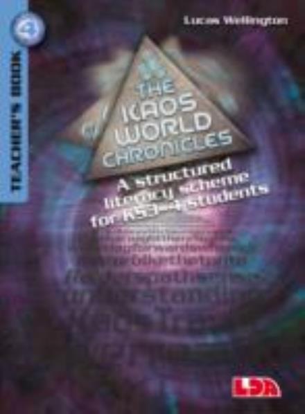 Teacher's Book 4 - The Kaos World Chronicles - Lucas Wellington - Books - LDA - 9781855035829 - August 24, 2015