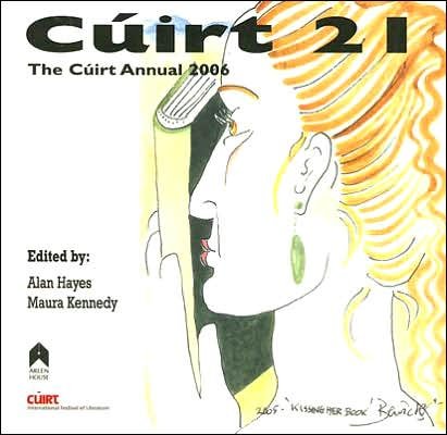 Cover for Alan Hayes · Cuirt 21: The Cuirt Annual 2006 (Paperback Book) (2007)