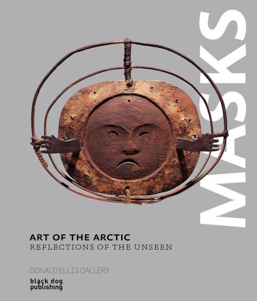 Cover for Dawn Ades · Art of the Arctic: Reflections of the Unseen (Inbunden Bok) (2015)