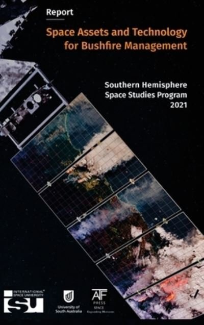 Cover for N/a · Space Assets and Technology for Bushfire Management (Innbunden bok) (2022)